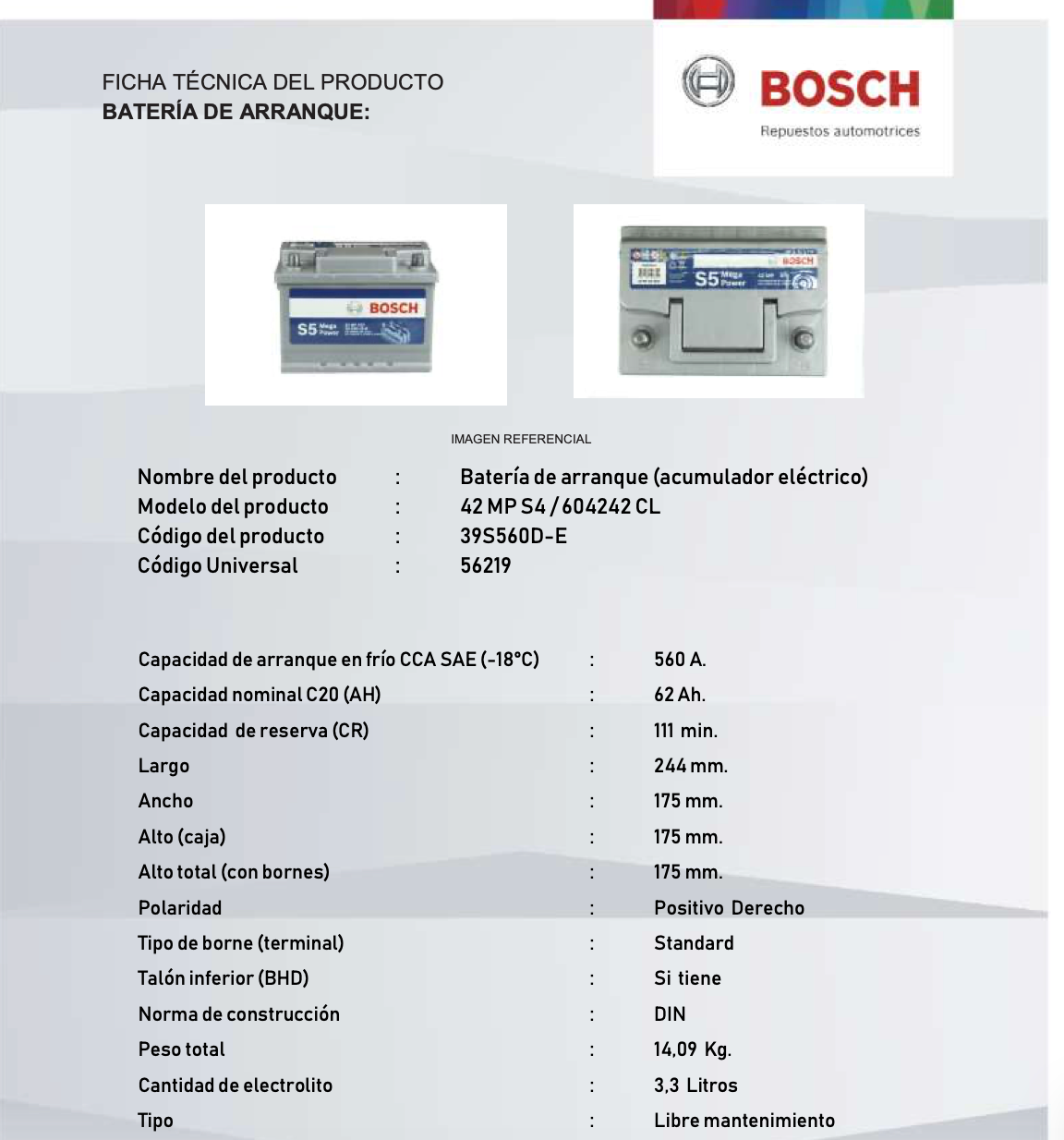 BATERIA BOSCH 62AH 560CCA S5 62D (-/+) baja