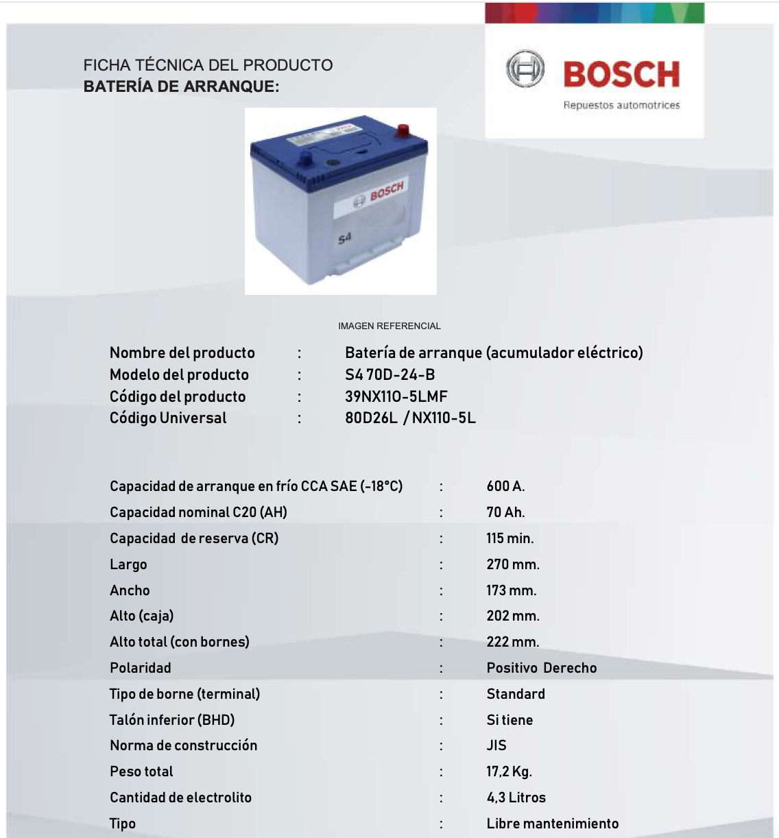 BATERIA BOSCH 70AH 600CCA S4 70D-24-В
